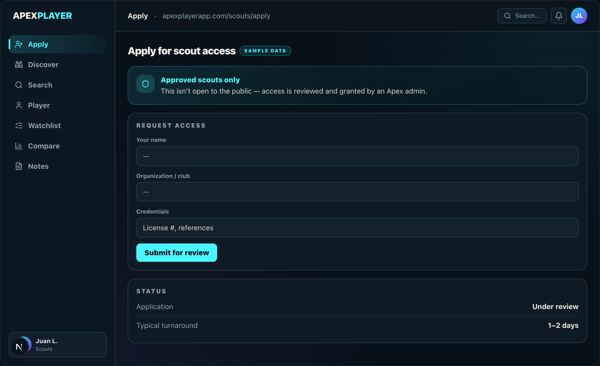 Apply for scout access — sample screen